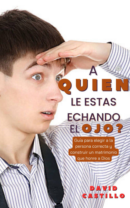 ¿A Quien le estás hechando el ojo?